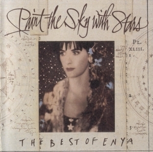 Paint The Sky With Stars - The Best Of Enya