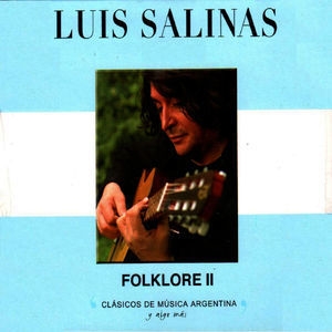 Clasicos De Musica Argentina, Y Algo Mas (Folklore II)