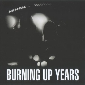 Burning Up Years