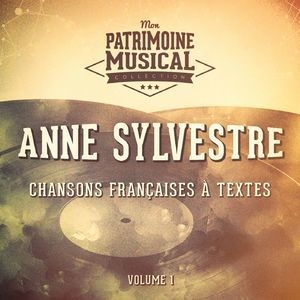 Chansons Francaises A Textes-Anne Sylvestre, Vol. 1