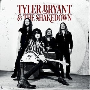 Tyler Bryant & The Shakedown