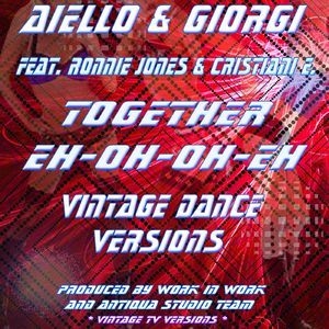 Together Eh Oh Oh Eh (Vintage Versions)