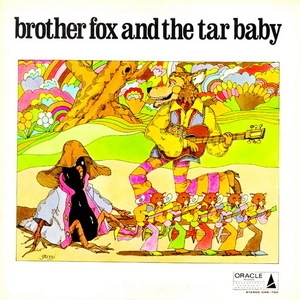 Brother Fox And The Tar Baby (2009 Remaster)
