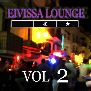 Eivissa Lounge, Vol 2