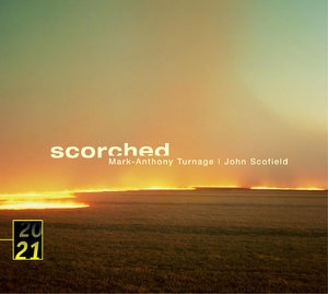 Turnage - Scofield - Scorched