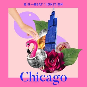 Big Beat Ignition Chicago