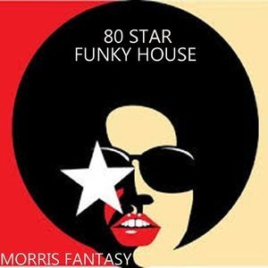 80 Star Funky House