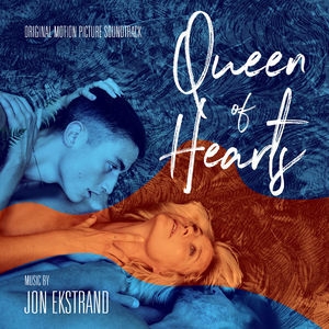 Queen Of Hearts (Original Motion Picture Soundtrack)