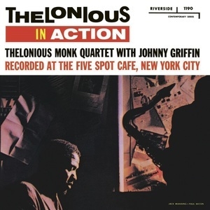 Thelonious In Action (With Johnny Griffin)