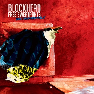 Free Sweatpants: The Instrumentals [Hi-Res]