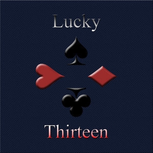 Lucky Thirteen