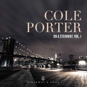 Cole Porter On A Steinway, Vol. 1 [Hi-Res]