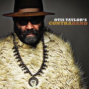 Otis Taylor's Contraband [Hi-Res]