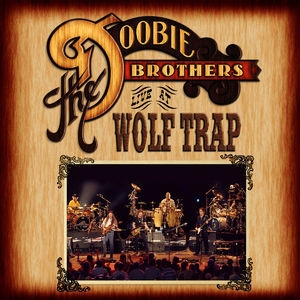 Live At Wolf Trap (live At Wolf Trap National Park For The Performing Arts, Vienna, Virginia: 2004)