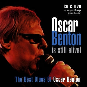 Oscar Benton Is Still Alive