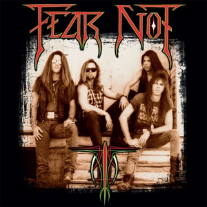 Fear Not (2017 Remaster)