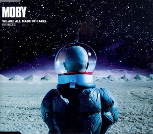 We Are All Made Of Stars (Remixes) [CDS]