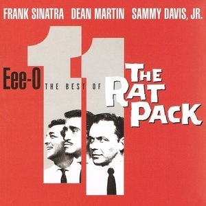 Eee-O 11 (The Best Of The Rat Pack)