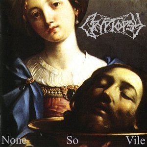 None So Vile (1999 Japanese Reissue)