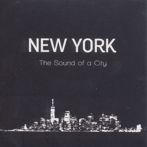 New York The Sound Of A City