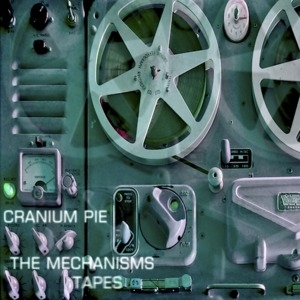 The Mechanisms Tapes