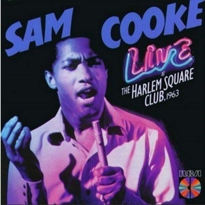 Live At The Harlem Square Club, 1963