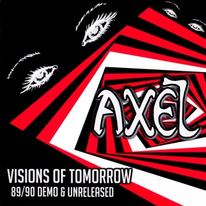Visions Of Tomorrow: 89/90 Demo & Unreleased