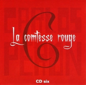La Comtesse Rouge (CD6)
