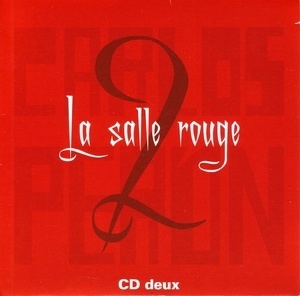La Salle Rouge (CD2)