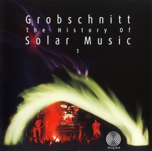 Die Grobschnitt Story 3 - The History Of Solar Music 1