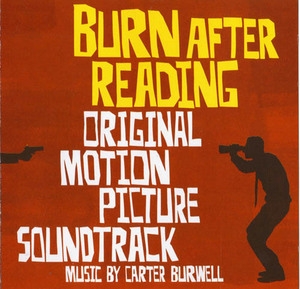 Burn After Reading / После прочтения cжечь OST
