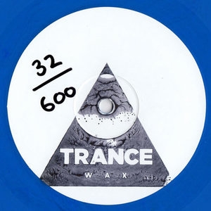 Trance Wax Two