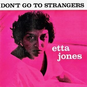 Don't Go To Strangers