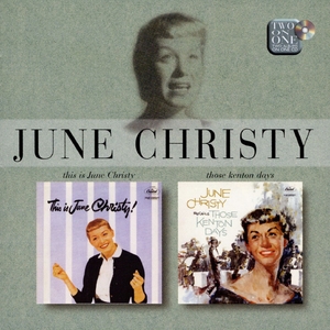 This Is June Christy / Ecalls Those Kenton Days