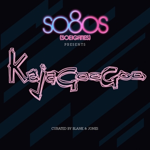 So80s Presents Kajagoogoo