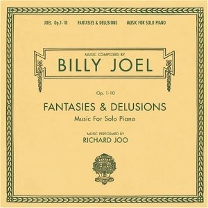 Fantasies & Delusions Music For Solo Piano