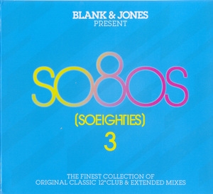 Blank & Jones Pres. So80s (So Eighties) Vol. 3 (3CD)