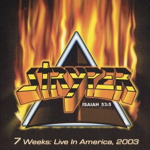 7 Weeks: Live In America, 2003 (spanish Press '08)