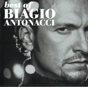 Best Of Biagio Antonacci 1989-2000