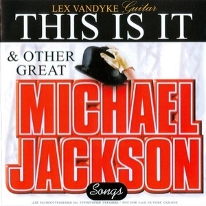 This Is It & Other Great Michael Jackson Songs