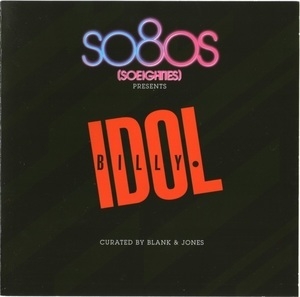 So80s (Soeighties) Presents Billy Idol