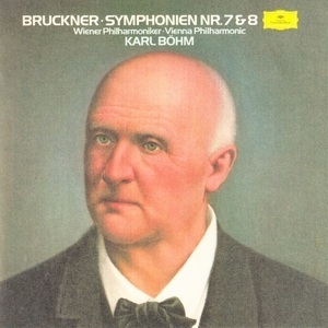 Symphonies Nos. 7 & 8 (Karl Bohm)