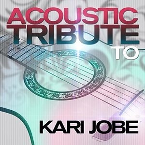 Acoustic Tribute to Kari Jobe