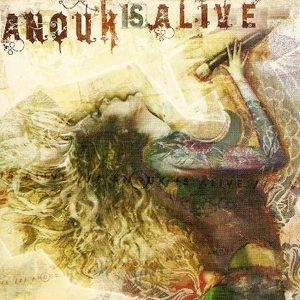 Anouk Is Alive (CD 2)