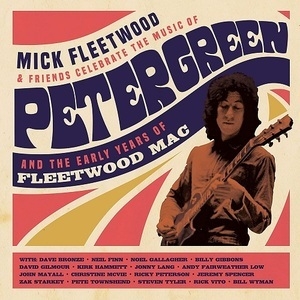 Celebrate The Music Of Peter Green And The Early Years Of Fleetwood Mac