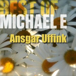 Best Of Michael E