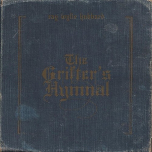 The Grifter's Hymnal