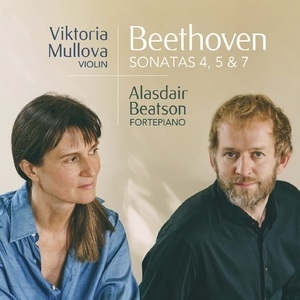 Violin Sonatas Nos. 4, 5 & 7 (Viktoria Mullova & Alasdair Beatson)