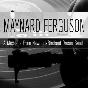 A Message From Newport - Birdland Dream Band