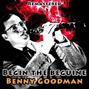 Begin The Beguine (remastered)